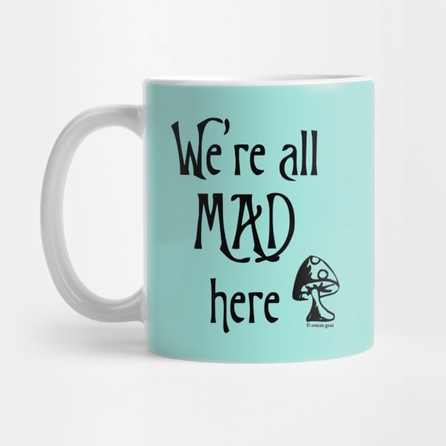 We're All Mad Here by jrotem